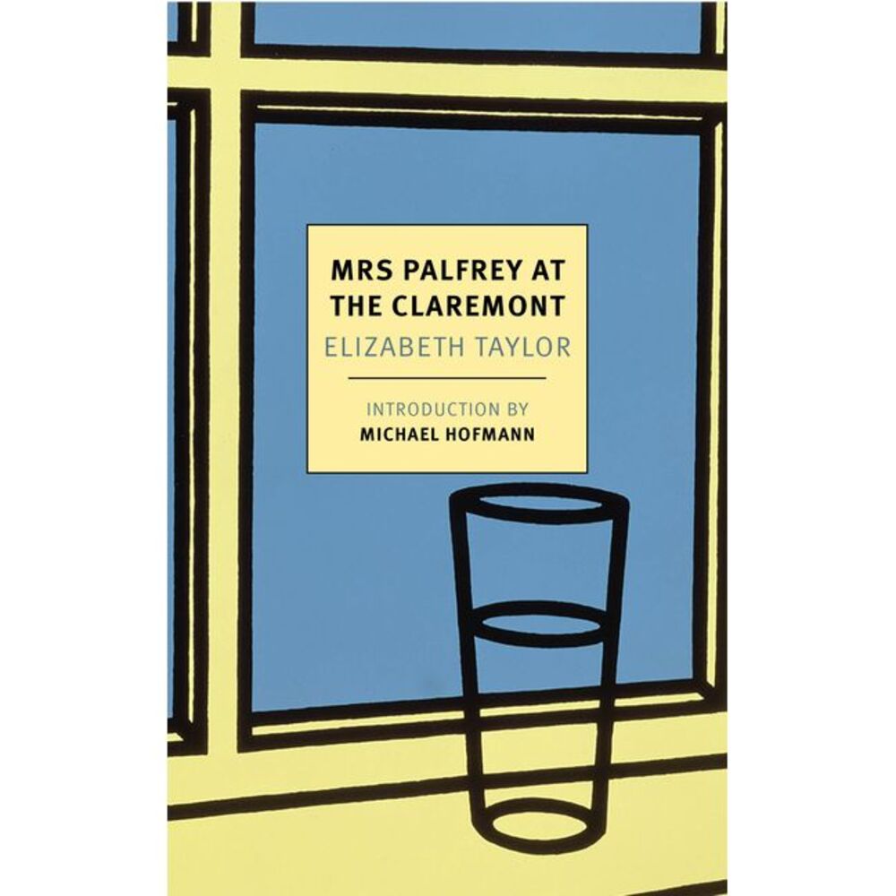 Mrs. Palfrey at the Claremont -- Elizabeth Taylor